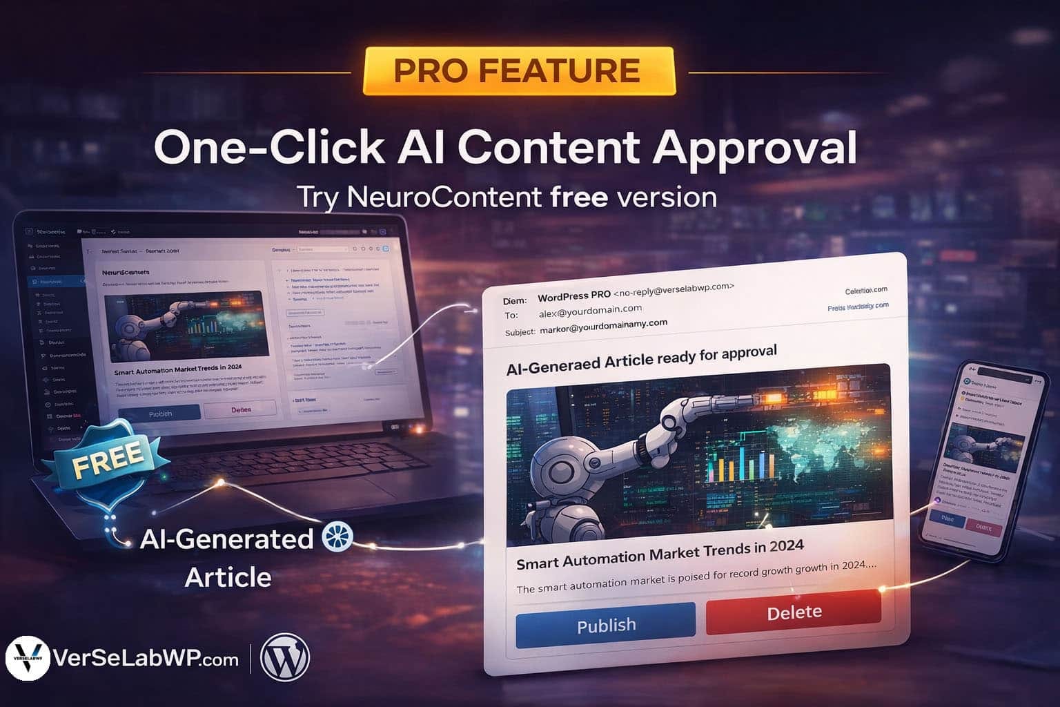 One-Click Article Approval: How NeuroContent Puts Your WordPress Content on Autopilot