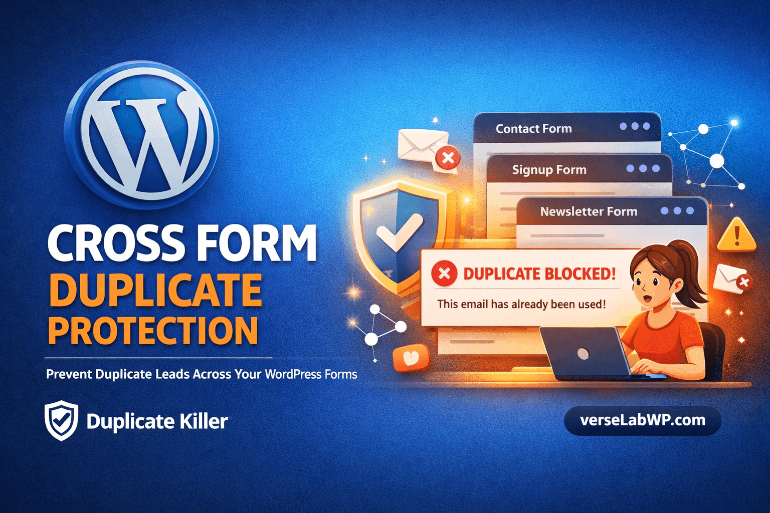 Cross-Form Duplicate Protection in WordPress Forms